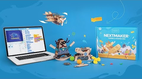 A Kickstarter Project We Love: NextMaker Box: Learn Coding at Home with Fun STEAM Projects
