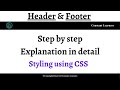 Design a basic header and footer with step-by-step explanation | HTML & CSS