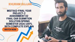 MGIT662-FINAL YER PEOJECT-2 ASSIGNMENT 02 FINAL OAR SUBMISSION SOLUTION SPRING 2026 || MGIT662 - 02