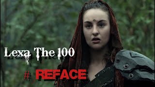 Lexa The 100 #reface