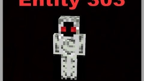 Entity 303  [First Encounter]