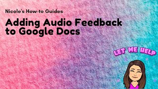 Adding Audio Notes to Google Docs