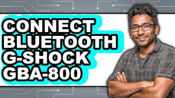How to Connect Bluetooth G-Shock GBA-800 2025 (Only Way)