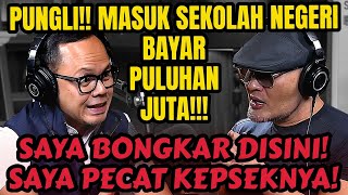 SAYA BONGKAR YA‼ 30 JUTA SATU KURSI SEKOLAH NEGERI⁉ NAH LOH!! Bima Arya  PODCAST