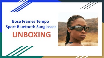 Bose Frames Tempo Sport Bluetooth Sunglasses Unboxing