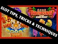 New tips tricks  techniques for these slot machines