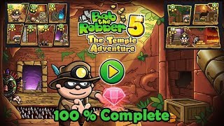 Bob The Robber 5 : The Temple Adventure 100% Complete | Gameplay Walkthrough screenshot 2