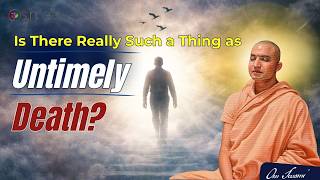क्या अकाल मृत्यु होती है? - [HINDI - Untimely Death?