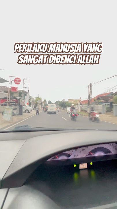 Perilaku Manusia yang Sangat Dibenci Allah SWT #allah #manusia #islam #shorts #short #shots