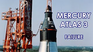 MERCURY-ATLAS 3 - Failure (1961/04/25) - better sources, updated video