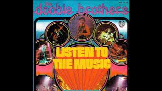 Doobie Brothers ~ Listen To The Music 1972 Disco Purrfection Version
