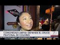 Comunidad LGBTQ+ busca defender el cruce peatonal de arcoíris que el Gobernador mandó a quitar