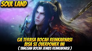 TANGSAN MODE DEWA LAUT BERSIAP UNTUK BERPERANG -ALUR DONGHUA SOUL LAND EPISODE 244