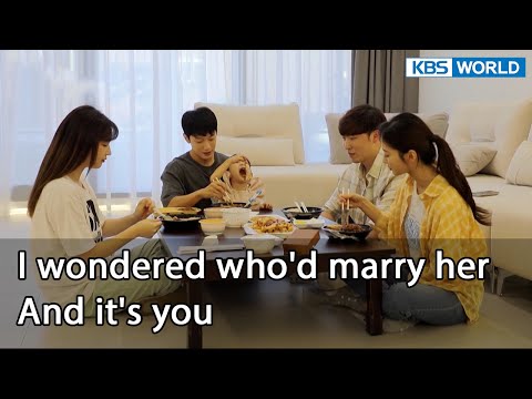 I wondered who&rsquo;d marry her. And it&rsquo;s you (Mr. House Husband EP.234-6) | KBS WORLD TV 211224