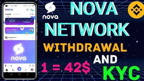 Nova Network Updates // Nova Withdraw Update 1 Nova = 42$ #nova #novanetwork