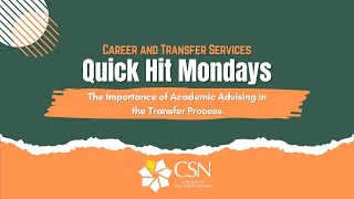 Quick Hit Mondays - The Importance of Academic Advising in the Transfer Process - Episode 5