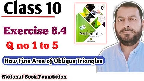 Class 10 Exercise 8.4 Ex 8.4 NBF Maths FBISE Board Maths  Solve the Triangle By appropriate Law 