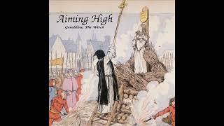 Aiming High: Geraldine The Witch (Full Album 1989)