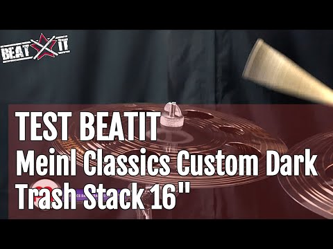 beatit-test:-16"-meinl-classics-custom-dark-trash-stack