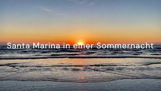 Santa Marina in einer Sommernacht - Musik und Text by Dany