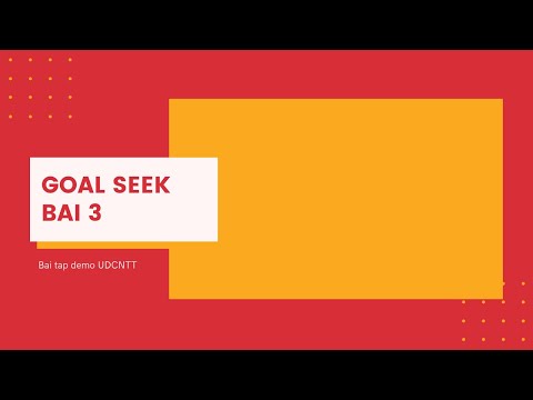 UDCNTT| Goal Seek | Bài tập Demo Bài 3