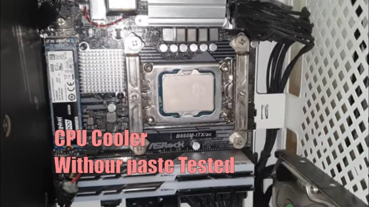 Cpu cooler with No thermal paste vs with paste YouTube