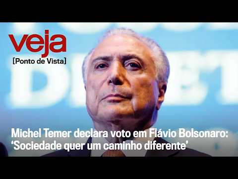 Michel Temer declares vote for Flávio Bolsonaro: ‘Society wants a different path’