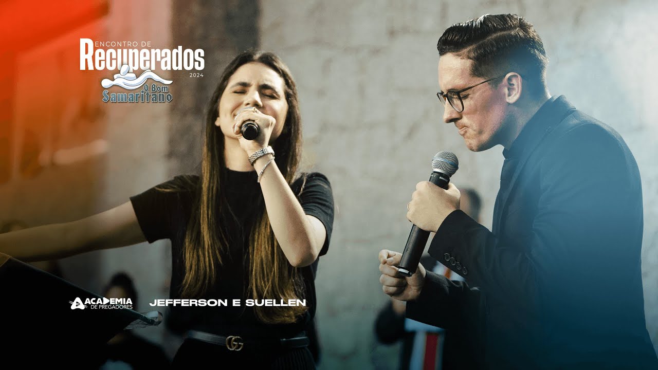 Ministração | Jefferson e Suellen | Encontro de Recuperados 2024