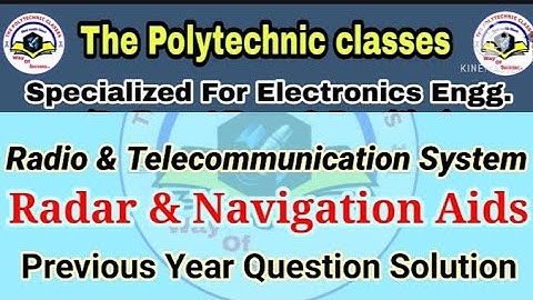 Previous Year Questions Solutions || Radar & Navigation Aids || Radio & Telecommunication System ||