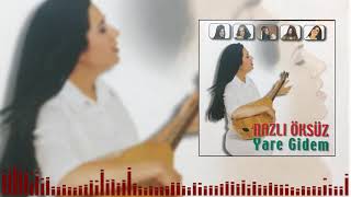 Nazlı Öksüz - Avluya Bir Kuş Kondu [] Resimi