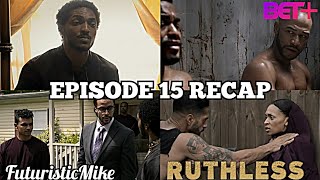 TYLER PERRY'S RUTHLESS SEASON 3 EPISODE 15 'THE PENCIL SHARPENER' REVIEW AND RECAP!!!