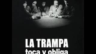 Video thumbnail of "Besos Y Silencios - La Trampa"