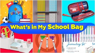 WHATS IN MY SCHOOL BAG | ESSENTIALS FOR YOUR SCHOOL 💼|