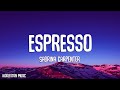Sabrina Carpenter Espresso Lyrics