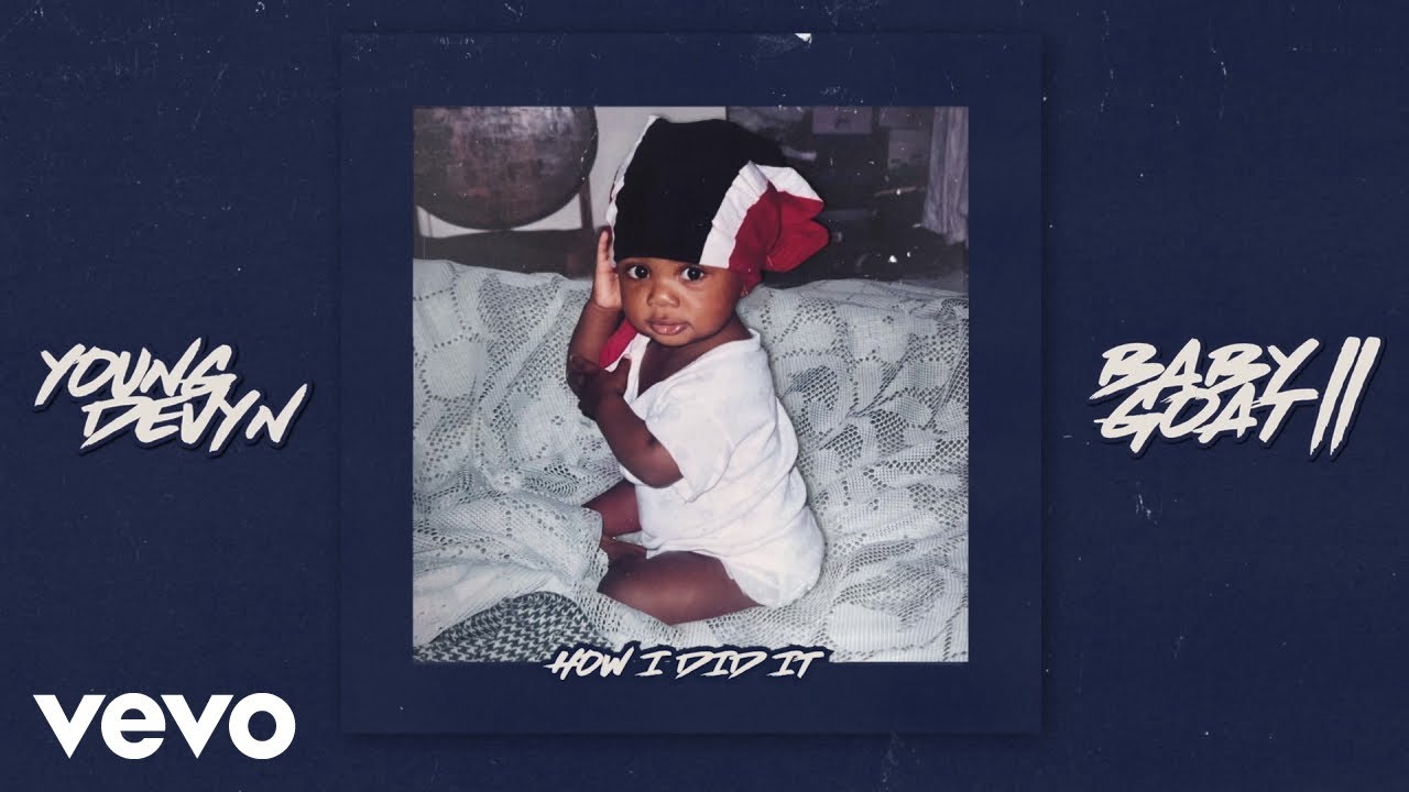 Young Devyn - How I Did It (Audio) Young Devyn - How I Did It (Audio)