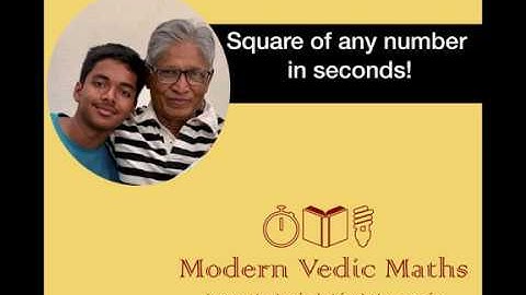 Square of any number - Modern Vedic Maths