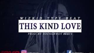 (FREE) This Kind Luv  Swae Lee x Wizkid Type Beat  2020  Afro Dancehall Instrumental