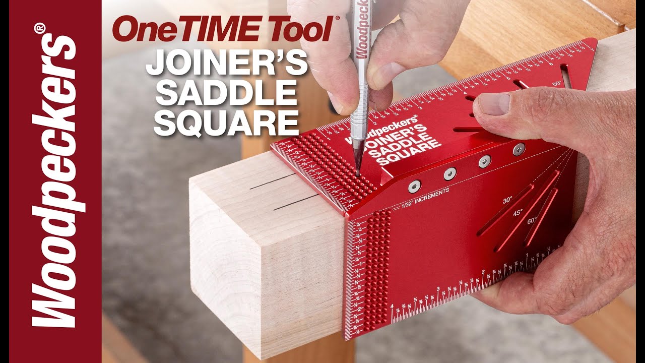 Joiner's Saddle Square Woodpeckers Woodworking Tools YouTube