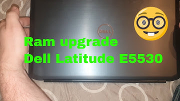 Ram upgrade Dell Latitude E5530