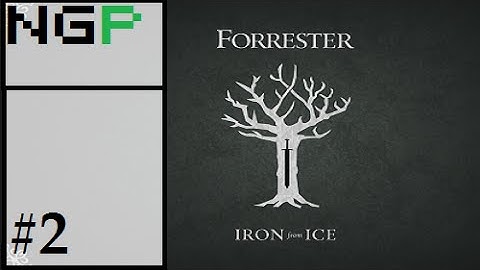 Crusader Kings 2: Game of thrones mod- Forrester #2