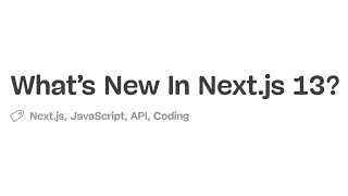 NextJS 13 introduction new app folder