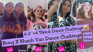 4-2`94 Bong X Khan Van Dance Challenge - Aug 28, 2021