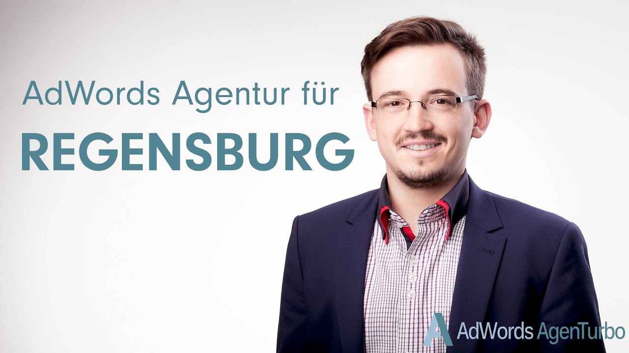 AdWords Agentur für Regensburg