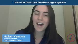 What does fibroid pain feel like during your period?