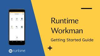 Runtime Workman - Getting Started screenshot 4