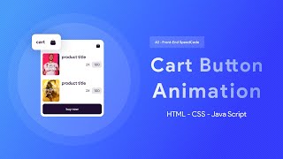 Famous Cart Button Animation | HTML/CSS/JS | Speed Code Wealth