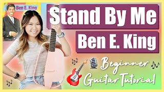 Stand By Me - Ben E. King EASY Beginner Guitar Lesson Tutorial [ Chords | Strumming | Solo Tab ]
