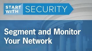 Segment and Monitor Your Network - Business Tips | Federal Trade Commission Net Worth