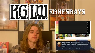 My KGATLW album tier-list, 2022 tour dates coming soon | K.G.L.W.ednesdays