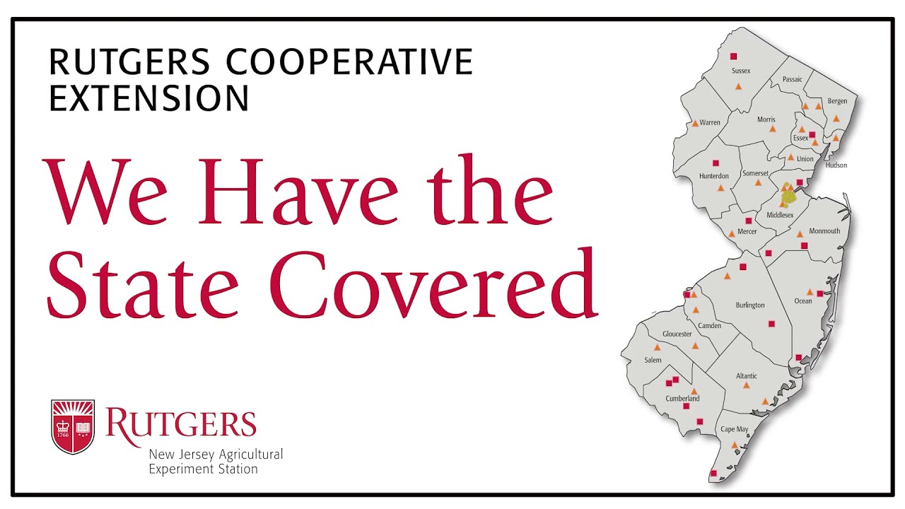 Rutgers Cooperative Extension: Serving New Jersey for Over 100 Years